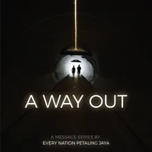 A Way Out: Stress