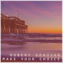 Make Your Choice Chill Extended