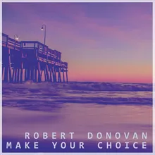 Make Your Choice Instrumental Extended