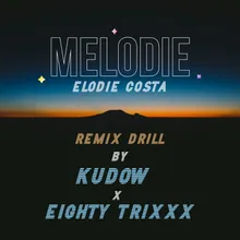 Mélodie Kudow & Eighty Trixxx Remix Drill Instrumental