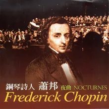 NOCTURNES Op.9- No.1 Larghetto B flat minor.op.9 B小調第一號作品9 5：29