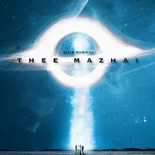 Thee Mazhai