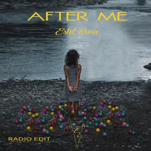 After Me Radio Edit