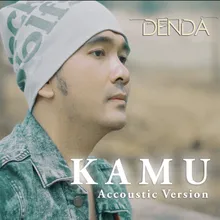 Kamu Accoustic Version