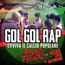 Gol Gol Rap Evviva il calcio popolare