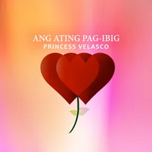 Ang Ating Pag-ibig