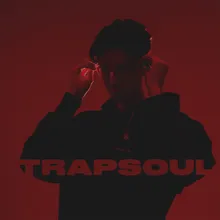 Trapsoul