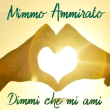 Dimmi che mi ami