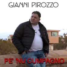 Pe' 'nu cumpagno