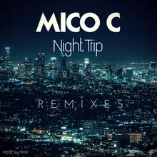 Night Trip Mico C Dance Extended