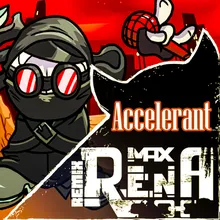 Accelerant Remix