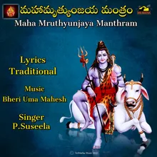 Maha Mruthyunjaya Manthram