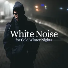 White Night for Cold Winter Nights, Pt. 7