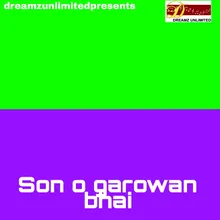 SON O GAROWAN BHAI