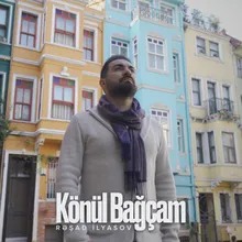 Könül Bağçam