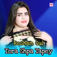 Tora Shpa Tapey