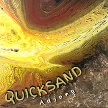 QUICKSAND