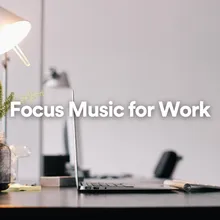 Music to focus on Work 4