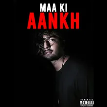 Maa Ki Aankh