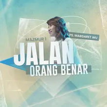 Mazmur 1 : Jalan Orang Benar