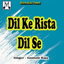 Dil Ke Rista Dil Se