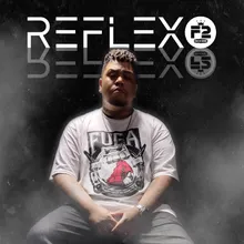 Reflexo Remix
