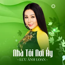 Nhà Tôi Nơi Ấy