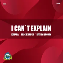 I Can't Explain Eric Kupper Radio Mix