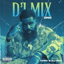 DJ Mix One Afro B DJ Mix One