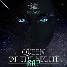 Queen of the Night | RAP