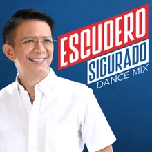 Escudero Sigurado Dance Mix