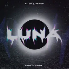 Luna Khanstock Remix