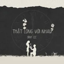 Thật Lòng Với Nhau (Beat)