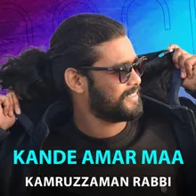 Kande Amar Maa