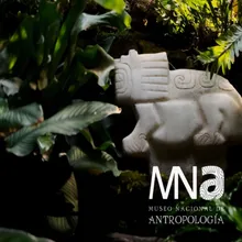 Museo Nacional de Antropologia