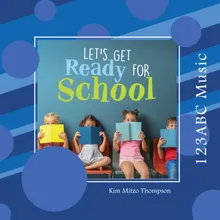 Let's Get Ready For School Wrap Up