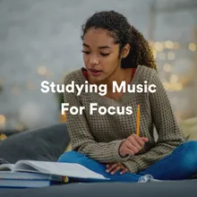 Studying Music For Focus, Pt. 4
