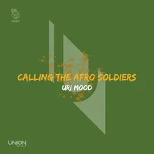 Calling The Afro Soldiers Radio Edit Mix
