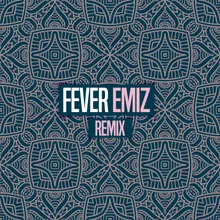 Fever Remix