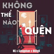 Không Thể Nào Quên