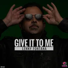 Give It To Me Club Mix