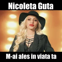 M-ai ales in viata ta