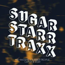 Catch A Star Sugarstarr's 7inch Mix