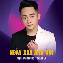 Ngày Xưa Anh Nói