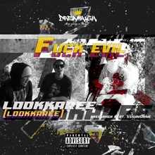 Fuck evil (LOOKKAREE)