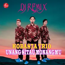 Unang Sitau Monang Mu Dj remix