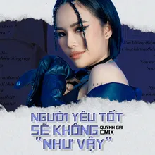 Người Yêu Tốt Sẽ Không Như Vậy (Beat)