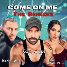 Come on me Xkuse Miami Remix