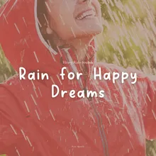 Rain for Happy Dreams, Pt. 20