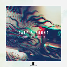 Safe and Sound